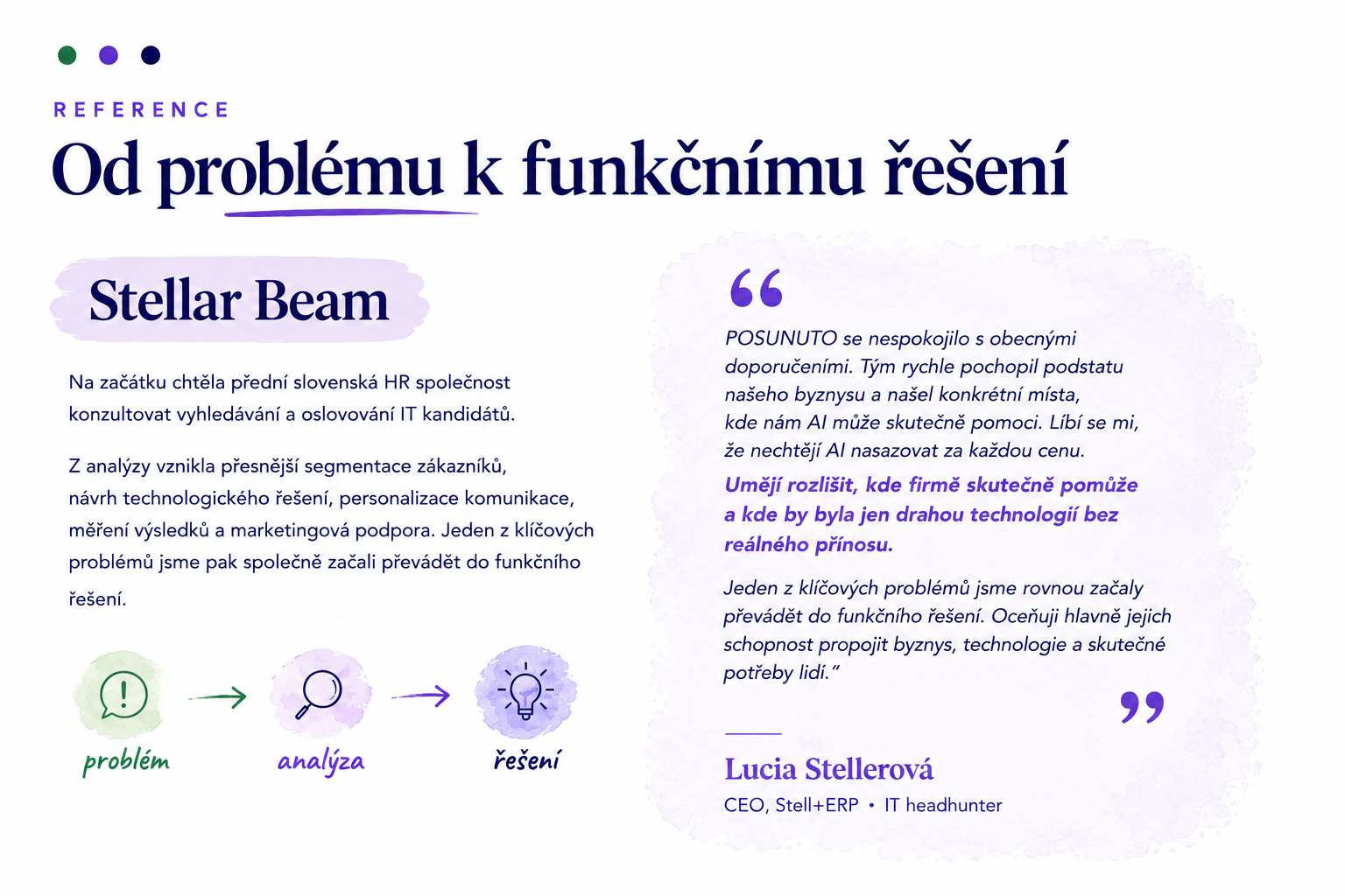 Reference Stellar Beam: Od problému k funkčnímu řešení. Hodnocení Lucie Stellerové, CEO Stell+ERP.
